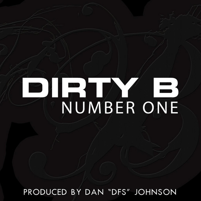 Dirty B Music | Tunefind