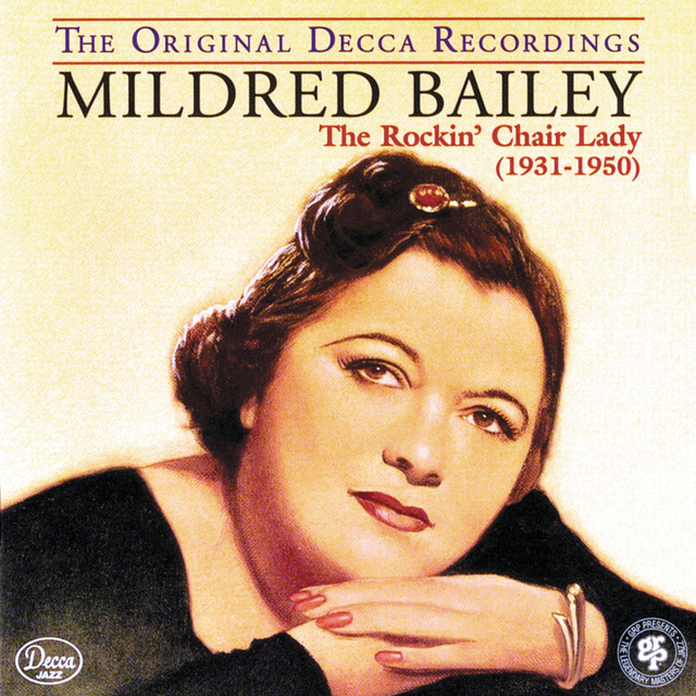 Mildred Bailey Music | Tunefind