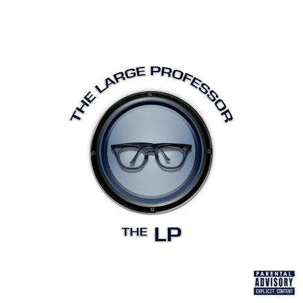 The Large Professor Music | Tunefind